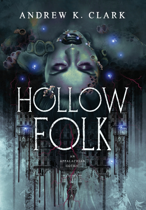 Книга Hollow Folk Andrew K. Clark