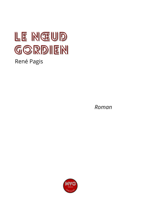 Carte Le noeud Gordien Pagis