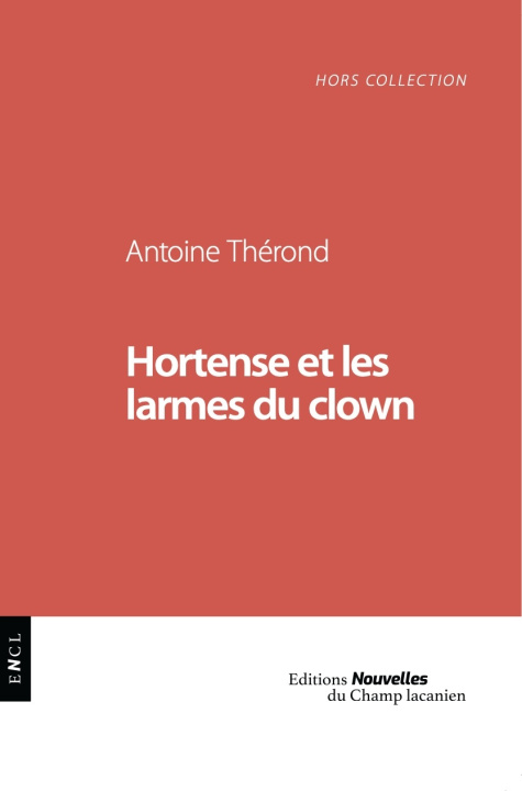 Libro Hortense et les larmes du clown THEROND