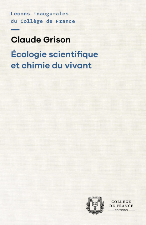 Könyv Écologie scientifique et chimie du vivant Grison