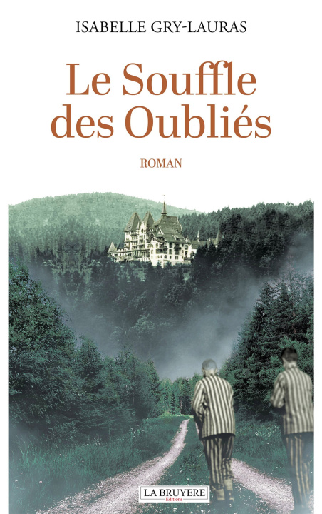 Carte Le souffle des oubliés GRY-LAURAS