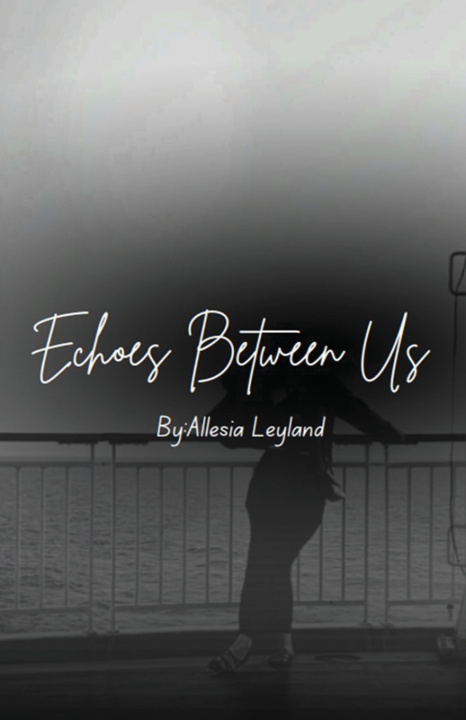 Książka Echoes Between Us Allesia Leyland