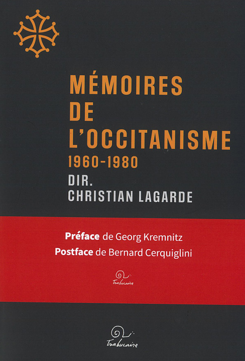Книга Mémoires de l'occitanisme Lagarde