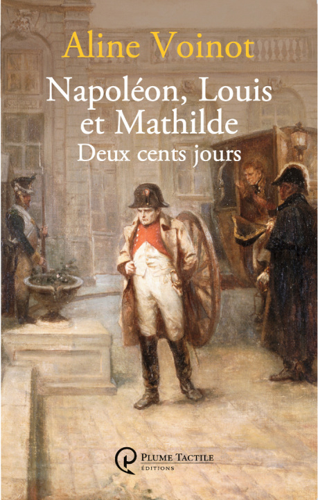 Книга Napoléon, Louis et Mathilde Voinot
