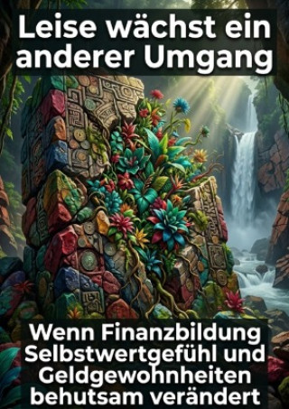 Könyv Leise wächst ein anderer Umgang Verena Busch