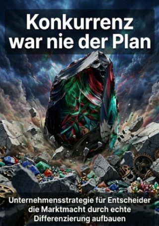 Könyv Konkurrenz war nie der Plan Susanne Franke