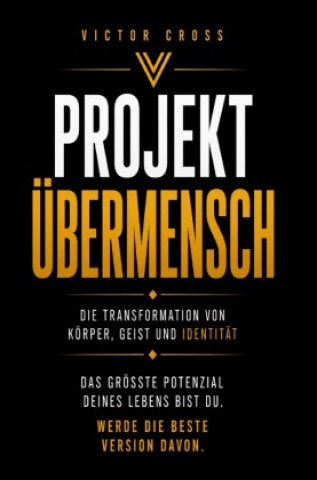 Buch Projekt Übermensch Victor Cross