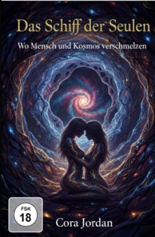 Livro Das Schiff der Seulen - Wo Mensch und Kosmos verschmelzen Cora Jordan
