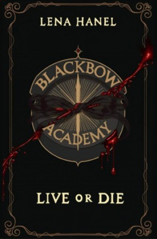 Carte Blackbow Academy Live or Die Lena Hanel