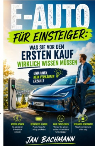 Книга E-Auto für Einsteiger Jan Bachmann