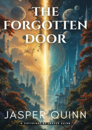 Книга The Forgotten Door Jasper Quinn