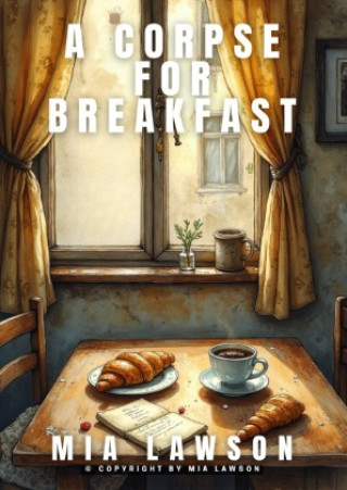 Buch A Corpse for Breakfast Mia Lawson