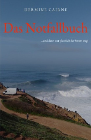 Knjiga Das Notfallbuch Hermine Cairne