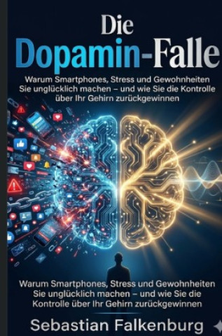 Carte Die Dopamin-Falle Sebastian Falkenburg