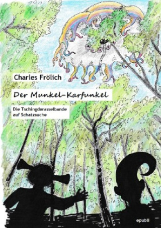 Carte Der Munkel-Karfunkel Charles Frölich