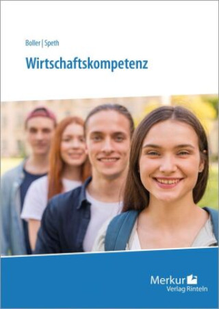Könyv Wirtschaftskompetenz Eberhard Boller