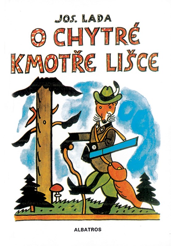 Книга O chytré kmotře lišce Josef Lada