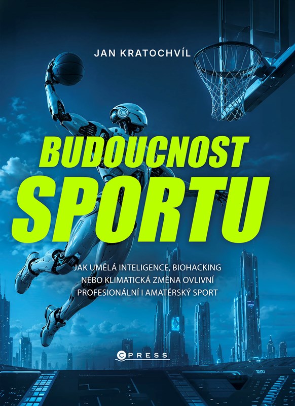 Книга Budoucnost sportu Jan Kratochvíl