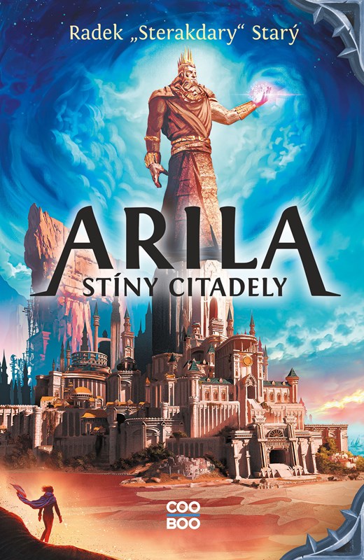 Książka Arila: Stíny Citadely Radek "Sterakdary" Starý