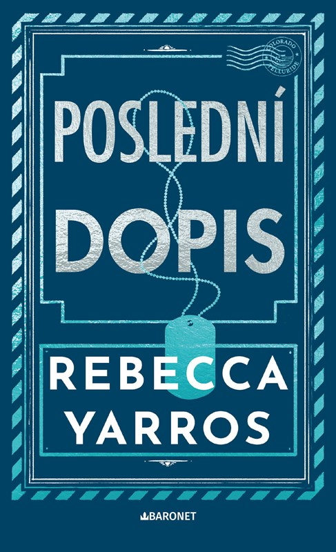 Carte Poslední dopis Rebecca Yarros