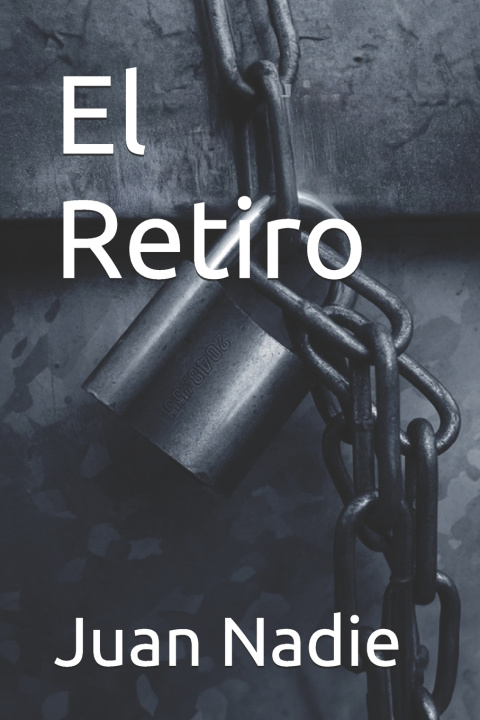 Boek El Retiro Juan Nadie