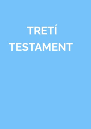 Carte TRETÍ TESTAMENT Anna Maria Hosta