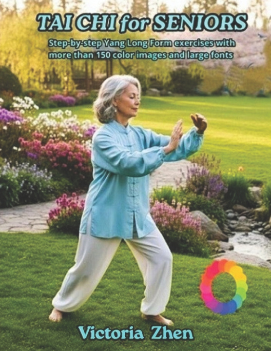 Buch TAI CHI for SENIORS Victoria Zhen