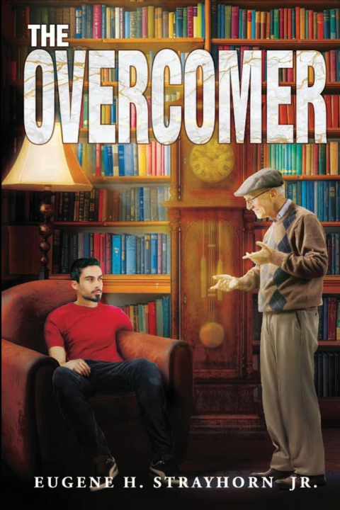 Buch The Overcomer Eugene H. Strayhorn Jr.