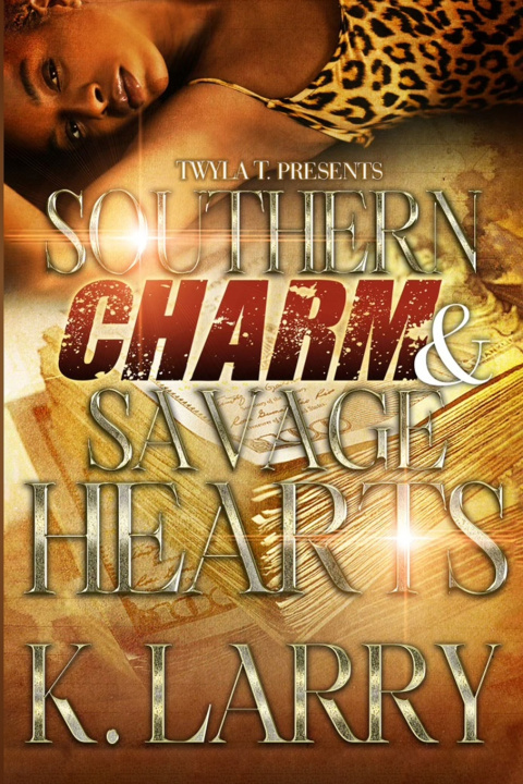 Book Southern Charm & Savage Hearts K Larry