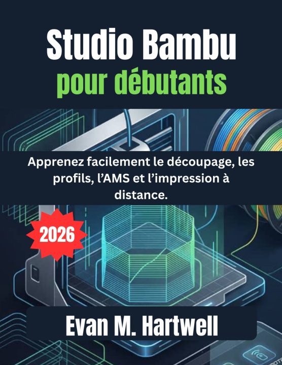 Carte Studio Bambu pour débutants 2026 Evan M. Hartwell