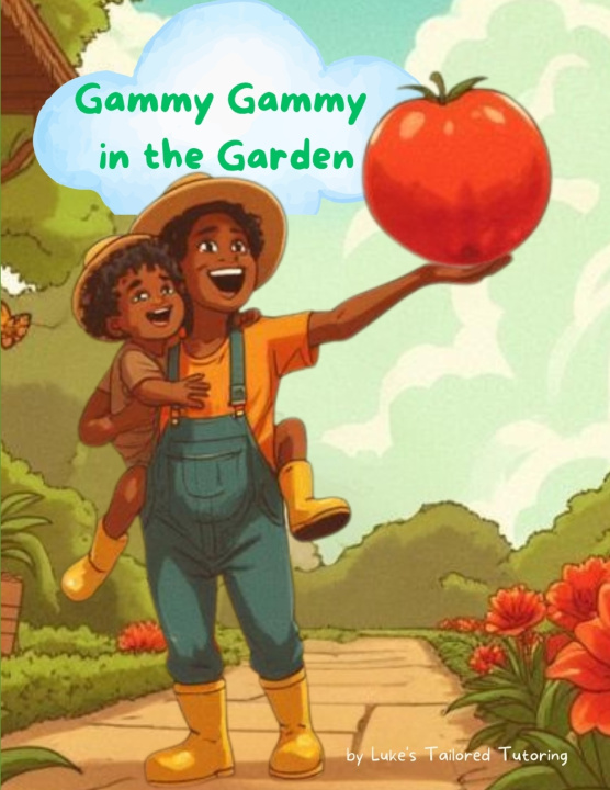 Knjiga Gammy Gammy in the Garden Menelek Luke