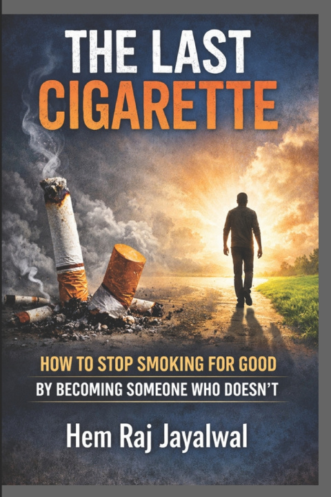 Книга THE LAST CIGARETTE HEM RAJ SHARMA JAYALWAL