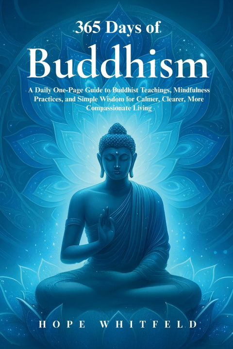 Libro 365 Days of Buddhism Hope Whitfeld