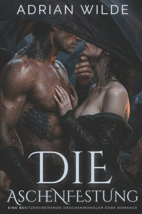 Buch Die Aschenfestung Adrian Wilde