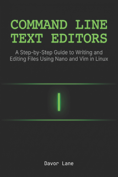 Książka Command Line Text Editors Davor Lane