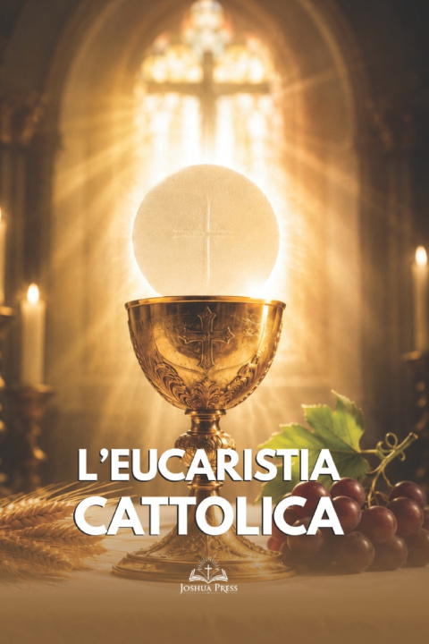 Książka L'Eucaristia Cattolica Joshua Press