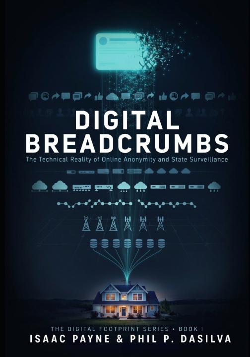 Книга Digital Breadcrumbs Phil P. Dasilva