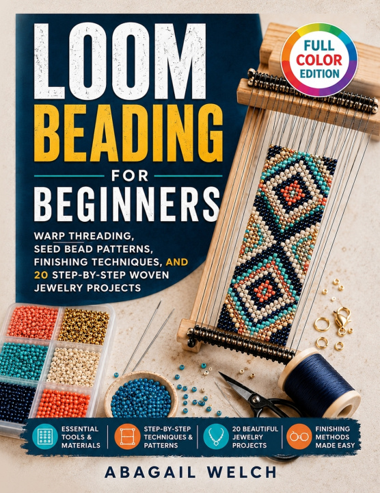 Boek Loom Beading for Beginners Abagail Welch