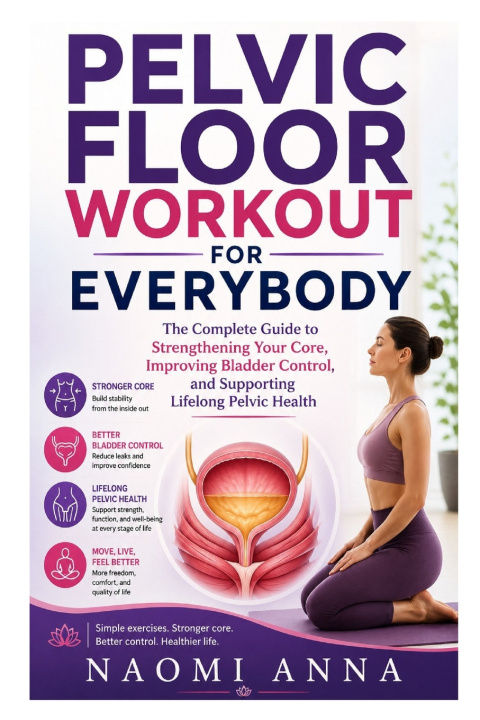 Boek Pelvic Floor Workout for Everybody Naomi Anna