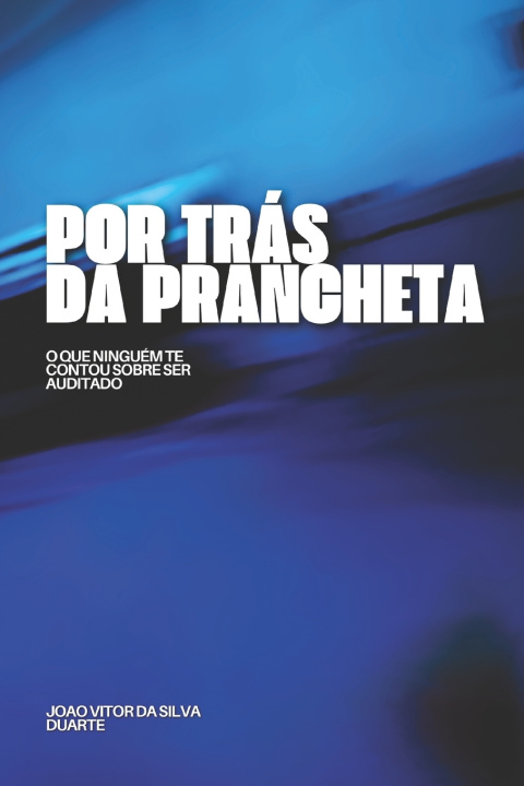Buch POR TRÁS DA PRANCHETA João Vitor da Silva Duarte