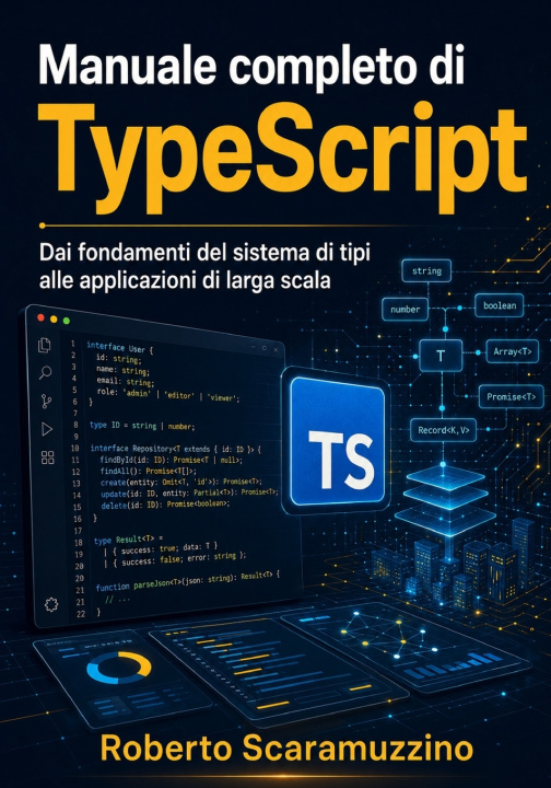 Книга Manuale completo di TypeScript Roberto Scaramuzzino