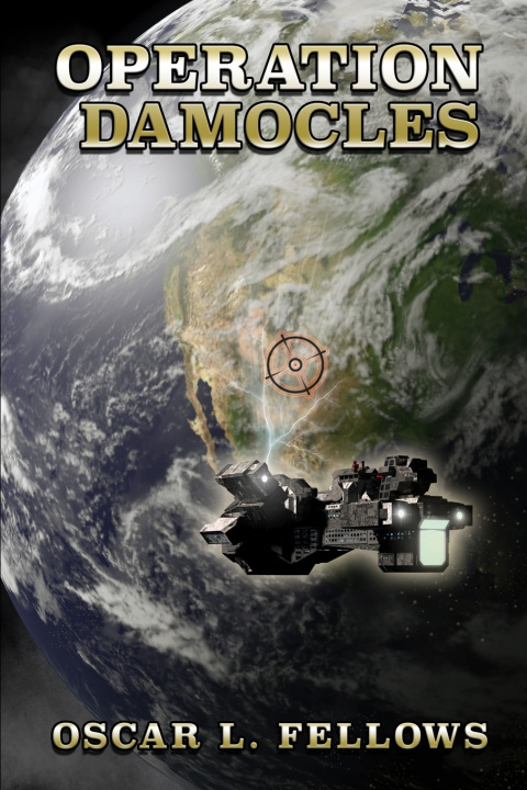 Buch Operation Damocles Oscar L. Fellows