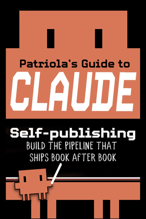 Carte Patriola's Guide to Claude Patriola's Guide