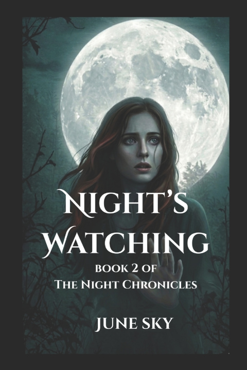 Книга Night's Watching June Sky