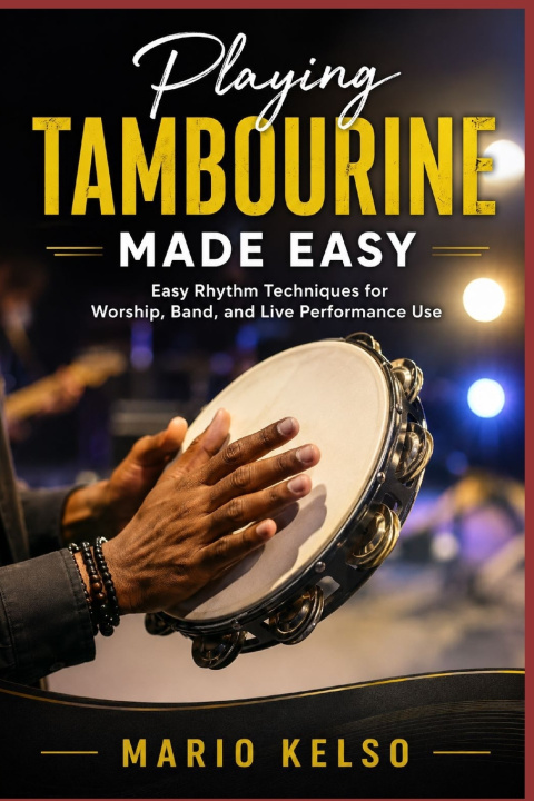 Buch Playing Tambourine Made Easy Mario Kelso