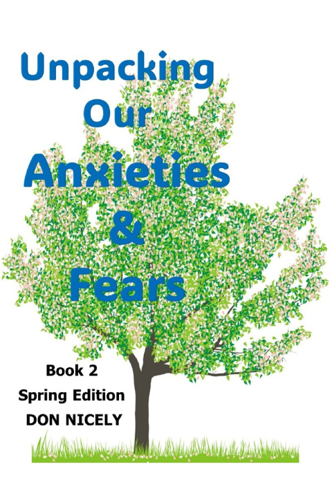 Knjiga Unpacking Your Anxieties And Fears Don Nicely