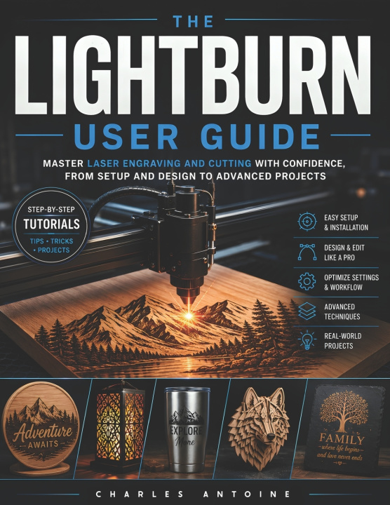Książka Lightburn user guide Charles Antoine