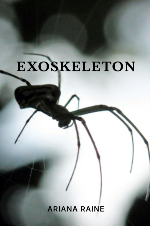 Book Exoskeleton Ariana Raine
