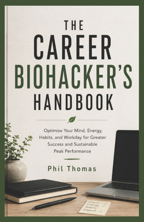 Buch THE CAREER BIOHACKER'S HANDBOOK PHIL THOMAS