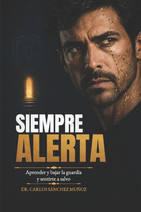 Libro SIEMPRE ALERTA Carlos Sánchez Muñoz
